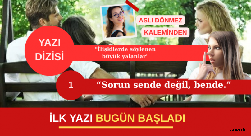 ASLI DÖNMEZ'İN YAZI DİZİSİ BAŞLADI.  