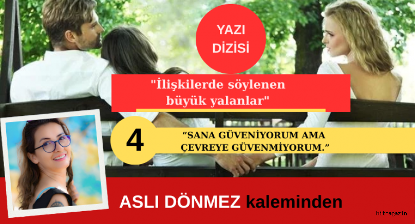 ASLI D�NMEZ'?N YAZI D?Z?S?  ?L??K?LERDE YALANLAR 4. B�L�M