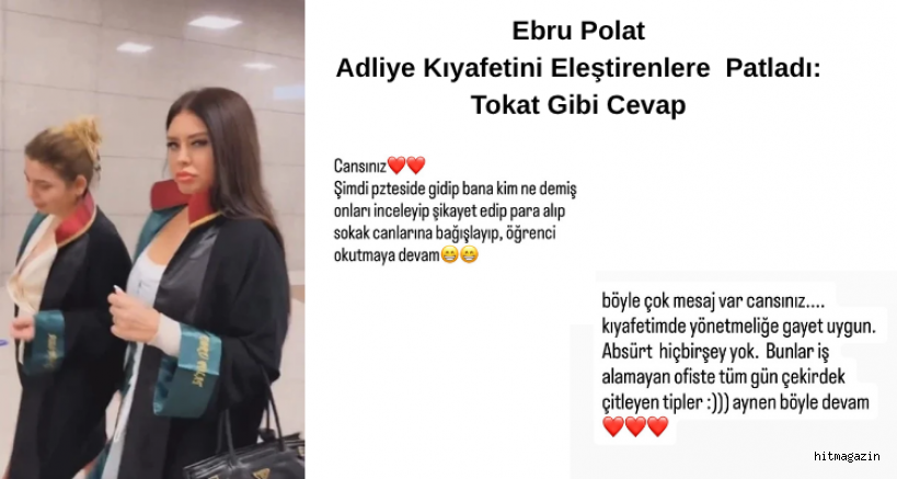Ebru Polat'tan Adliye Kombinini Eleştirenlere Sert Cevap: 