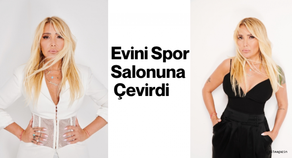 Evini Spor Salonuna Çevirdi