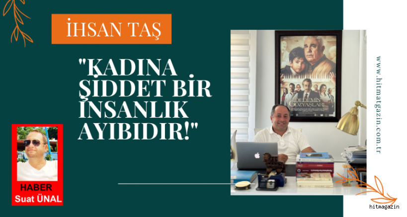 İHSAN TAŞ: 