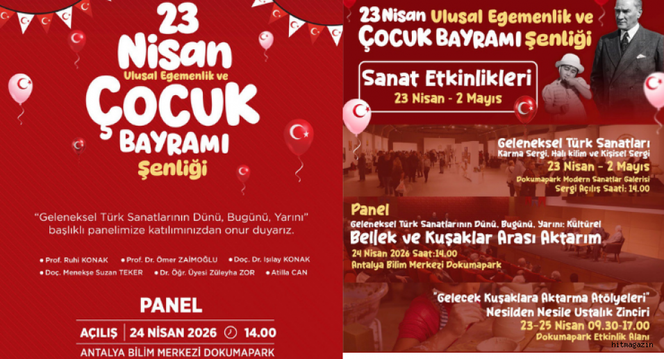 ANTALYA’DA GELENEKSEL SANATLAR 23 NİSAN’DA ÇOCUKLARLA HAYAT BULUYOR