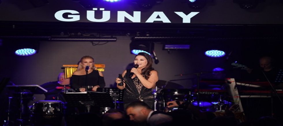 AŞKIN NUR YENGİ’DEN GÜNAY’DA UNUTULMAZ GECE