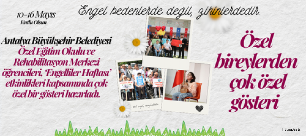 ÇOK ÖZEL GÖSTERİ