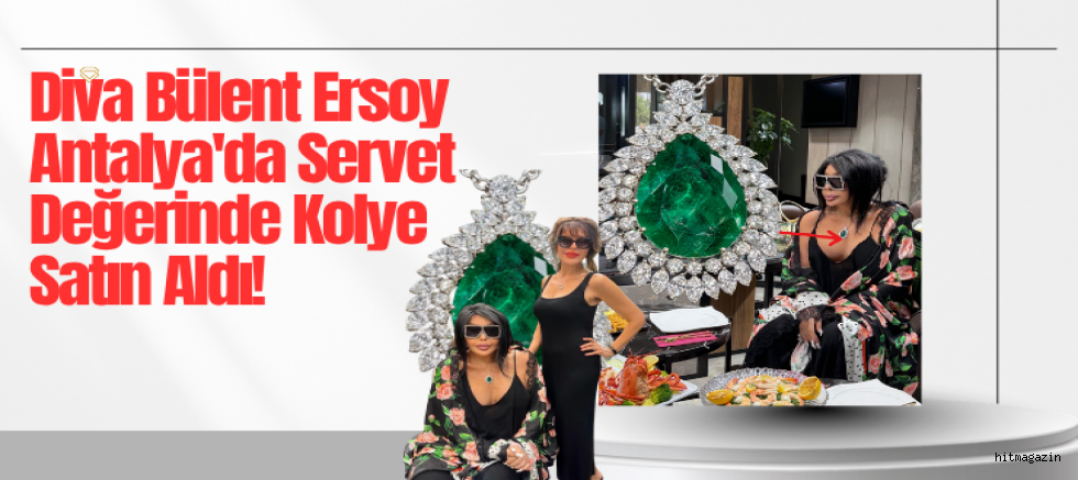 Diva Bülent Ersoy Antalya'da Servet Değerinde Kolye Satın Aldı!