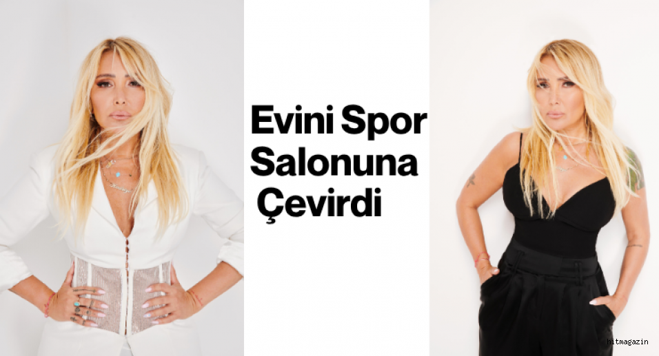 Evini Spor Salonuna Çevirdi