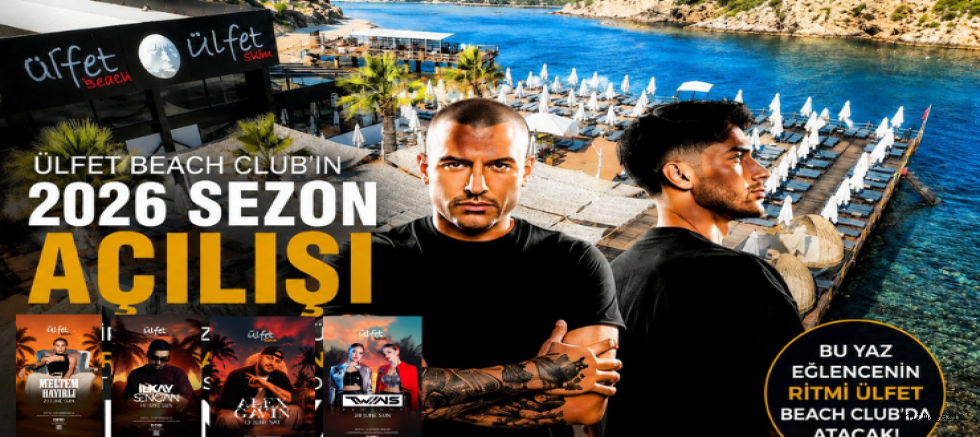GİRNE’DE YAZIN RİTMİ DEĞİŞİYOR: ÜLFET BEACH CLUB 2026 SEZONUNU DÜNYACA ÜNLÜ DJ OMNYA İLE AÇTI!