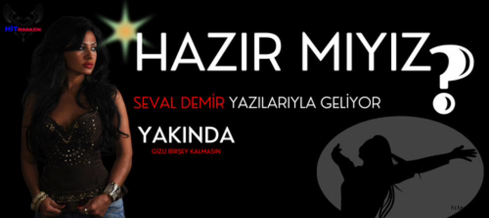 HAZIR MIYIZ?