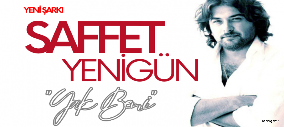 Saffet Yenigün'den 