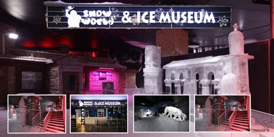 SNOWWORLD&ICE MUSEUM YENİLENDİ
