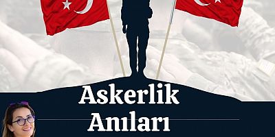 ASLI DÖNMEZ'İN BAKIŞ AÇISI İLE ASKERLİK