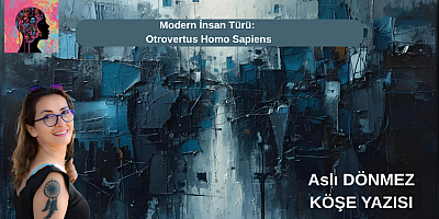 ASLI DÖNMEZ KÖŞE YAZISI