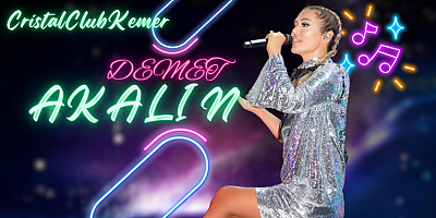 Demet Akalın, Kemer'i Salladı