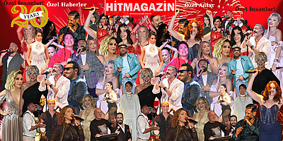 HİTMAGAZİN 20 YILDIR ANTALYA'NIN NABZINI TUTUYOR: