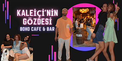 Kaleiçi'nin Gözdesi: Kaleiçi BOHO Cafer&Bar