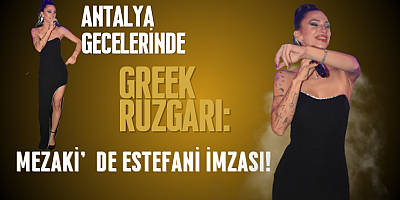 Mezaki’de Estefani İmzası!