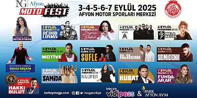 NG Afyon Motofest Başlıyor: Adrenalin, Müzik ve Eğlence Dolu 5 Gün!