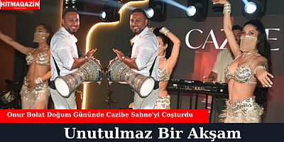 Onur Bolat Doğum Gününde Cazibe Sahne'yi Coşturdu! 