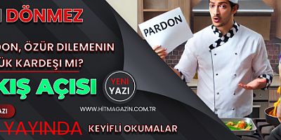 Pardon, Özür Dilemenin Küçük Kardeşi mi?