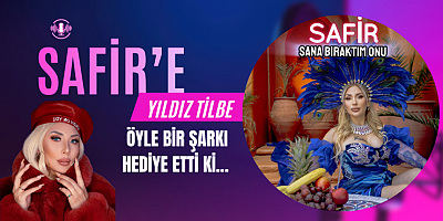  SAFİR’E  YILDIZ TİLBE ÖYLE BİR ŞARKI HEDİYE ETTİ Kİ…