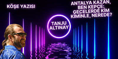 TANJU ALTINAY. KÖŞE YAZISI 