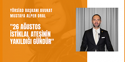 YÖRSİAD Başkanı Avukat Mustafa Alper Oral 